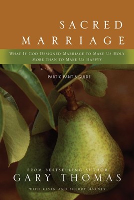 Sacred Marriage Participant'S Guide (Paperback)