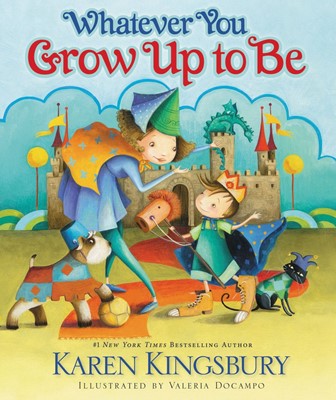 Whatever You Grow Up To Be (Board Book)