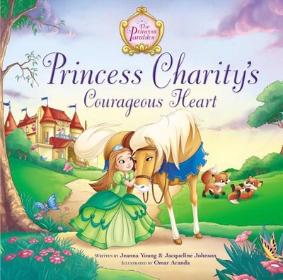 Princess Charity's Courageous Heart (Hard Cover)