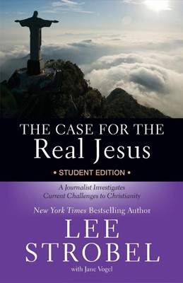 The Case For The Real Jesus Student Edition (Paperback)
