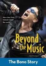 Beyond The Music: The Bono Story (Paperback)