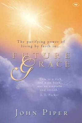 Future Grace (Paperback)