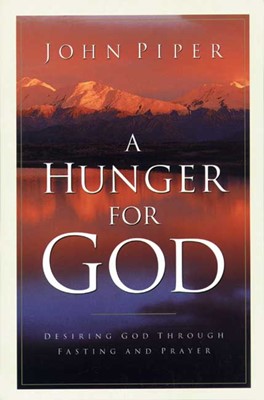A Hunger For God (Paperback)