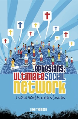 Ephesians: Ultimate Social Network (Paperback)