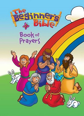 The Beginner's Bible Book Of Prayers (Board Book)