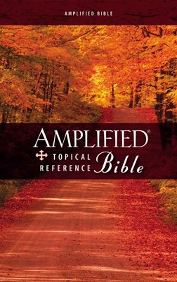 Amplified Topical Reference Bible (Hard Cover)