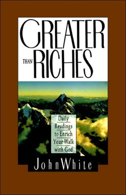 Greater Than Riches (Paperback)