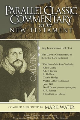Classic Parallel Commentary On The New Testament (Hard Cover)