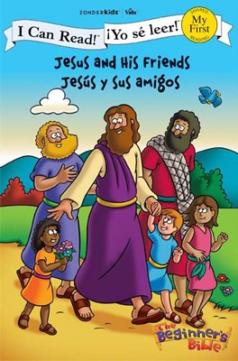 Jesus and His Friends / Jesus Y Sus Amigos (Paperback)