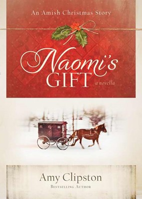 Naomi's Gift (Hard Cover)