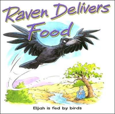 Raven Delivers Food (Board Book)