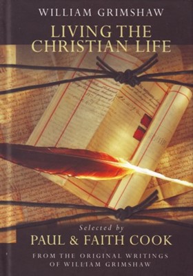 Living The Christian Life (Paperback)