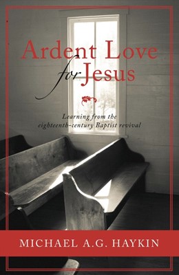 Ardent Love For Jesus (Paperback)