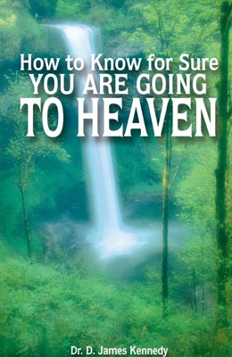 How To Know For Sure You Are Going To Heaven (Pack Of 25) (Tracts)