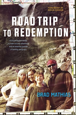 Road Trip To Redemption (Paperback)