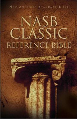 NASB Classic Reference Bible (Hard Cover)