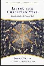 Living The Christian Year (Paperback)