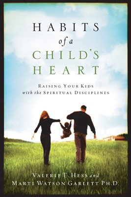Habits of a Child's Heart (Paperback)