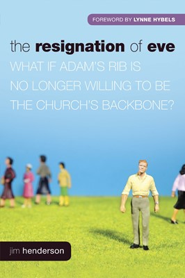 The Resignation Of Eve (Paperback)