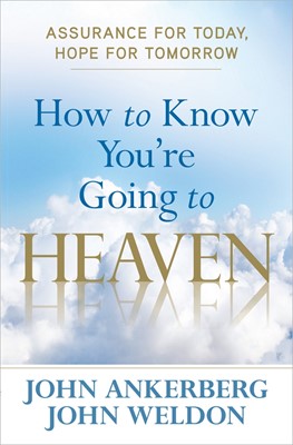 How To Know You'Re Going To Heaven (Paperback)