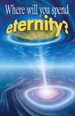 Where Will You Spend Eternity? NIV (Pack Of 25) (Tracts)
