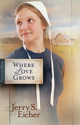 Where Love Grows (Paperback)
