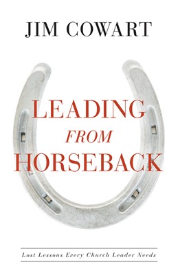 Leading From Horseback (Paperback)