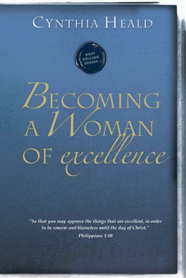 Becoming a Woman of Excellence (Paperback)