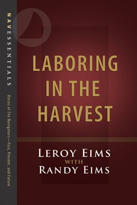 Laboring in the Harvest (Paperback)