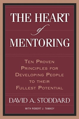 The Heart of Mentoring (Paperback)