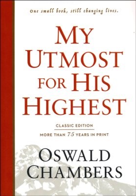 My Utmost For His Highest, Classic Language (Hard Cover)