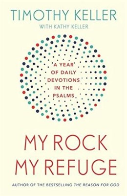 My Rock My Refuge (Paperback)