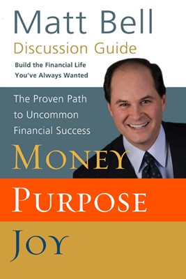 Money, Purpose, Joy Discussion Guide (Paperback)