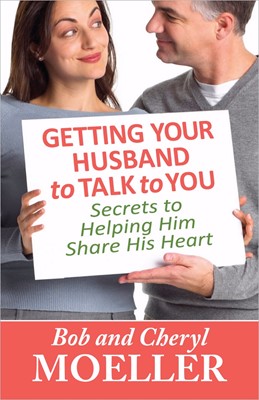 Getting Your Husband To Talk To You (Paperback)