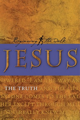 Jesus: The Truth (Pamphlet)