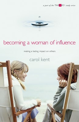Becoming a Woman of Influence (Paperback)