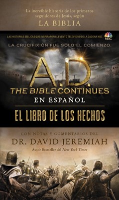 A.D. The Bible Continues En Espanol: El Libro De Los Hechos (Paperback)