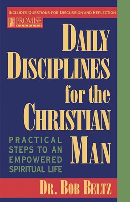 Daily Disciplines for the Christian Man (Paperback)