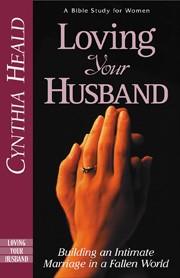 Loving Your Husband (Paperback)