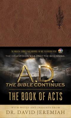 A.D. The Bible Continues: The Book Of Acts (Imitation Leather)