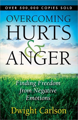 Overcoming Hurts And Anger (Paperback)