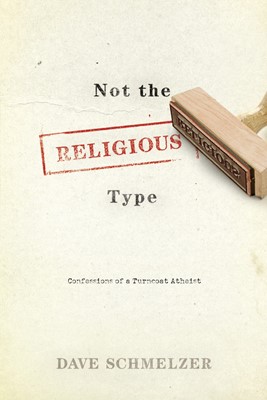 Not The Religious Type (Hard Cover)