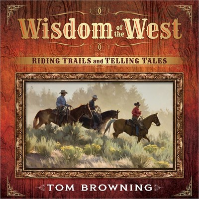 Wisdom Of The West (Hard Cover)