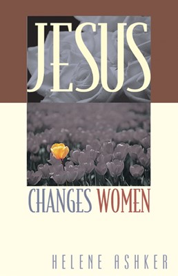 Jesus Changes Women (Pamphlet)