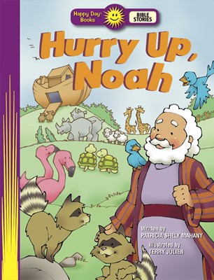 Hurry Up, Noah (Paperback)