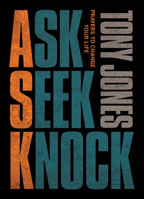 Ask, Seek, Knock (Paperback)