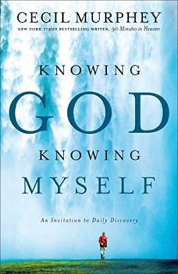 Knowing God, Knowing Myself (Paperback)