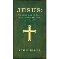 Jesus: The Only Way To God (Paperback)
