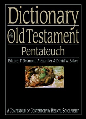 Dictionary Of The Old Testament: Pentateuch (Hard Cover)