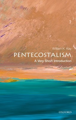 Pentecostalism: A Very Short Introduction (Paperback)